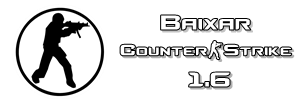 Baixar Counter-Strike 1.6 Grátis Atualizado 2024